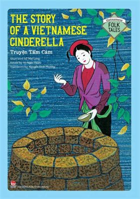  The Bamboo Princess - A Vietnamese Folktale About Love Transcending Social Boundaries and Magical Transformations!